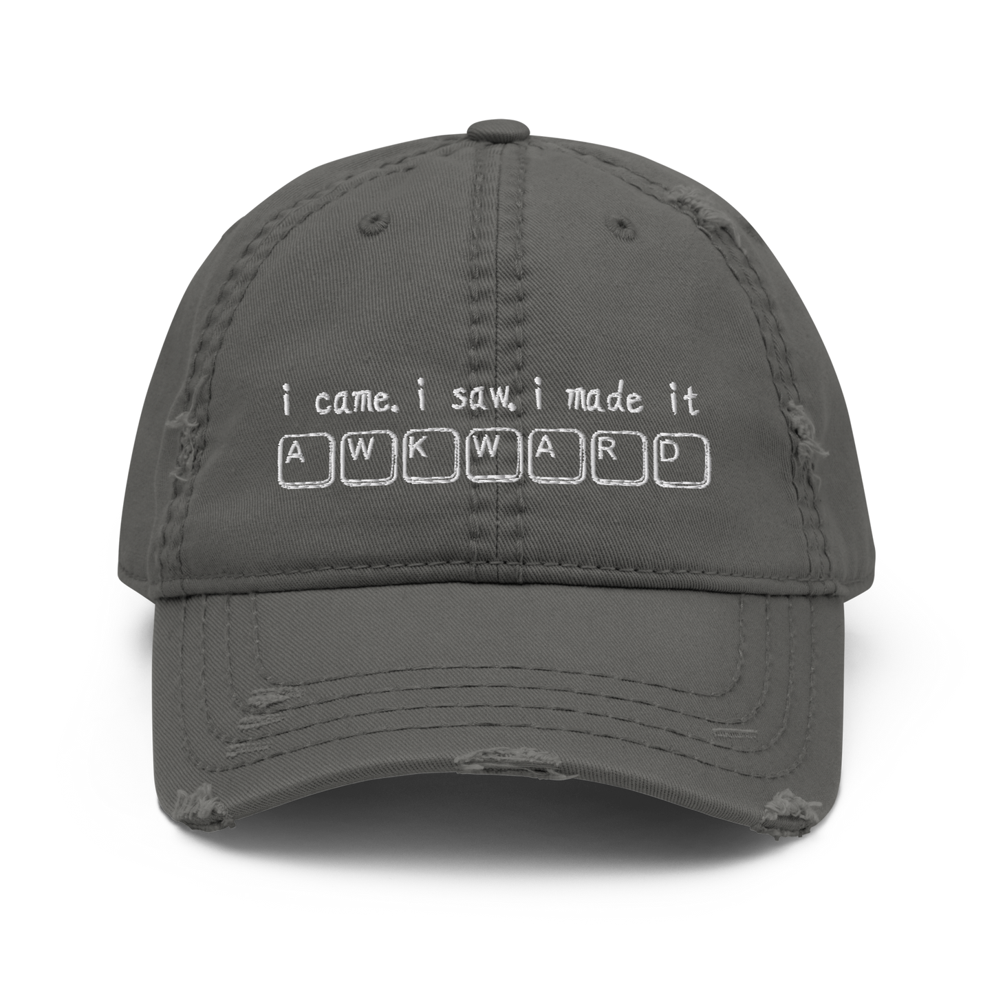 I came. I saw. I made it awkward. Hat