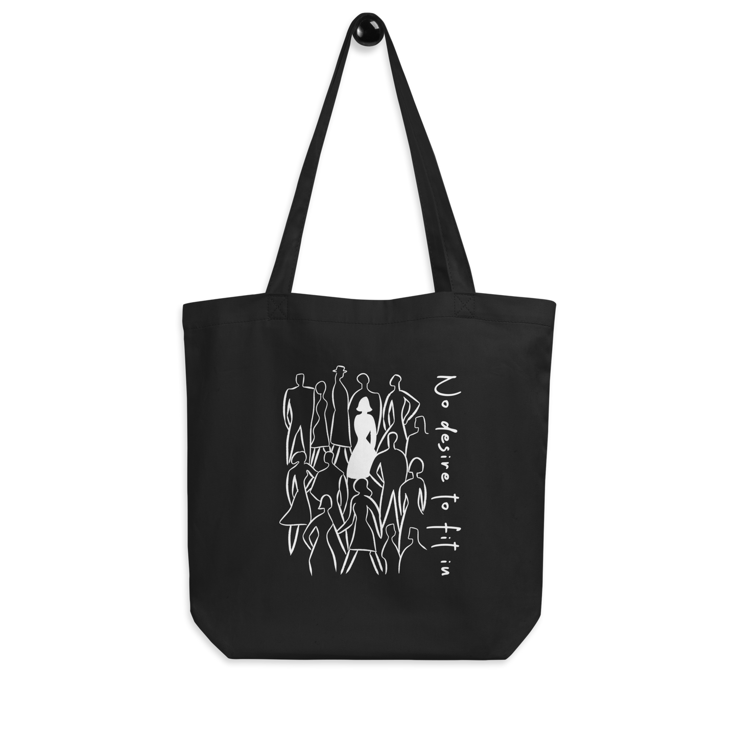 No Desire to Fit In Tote