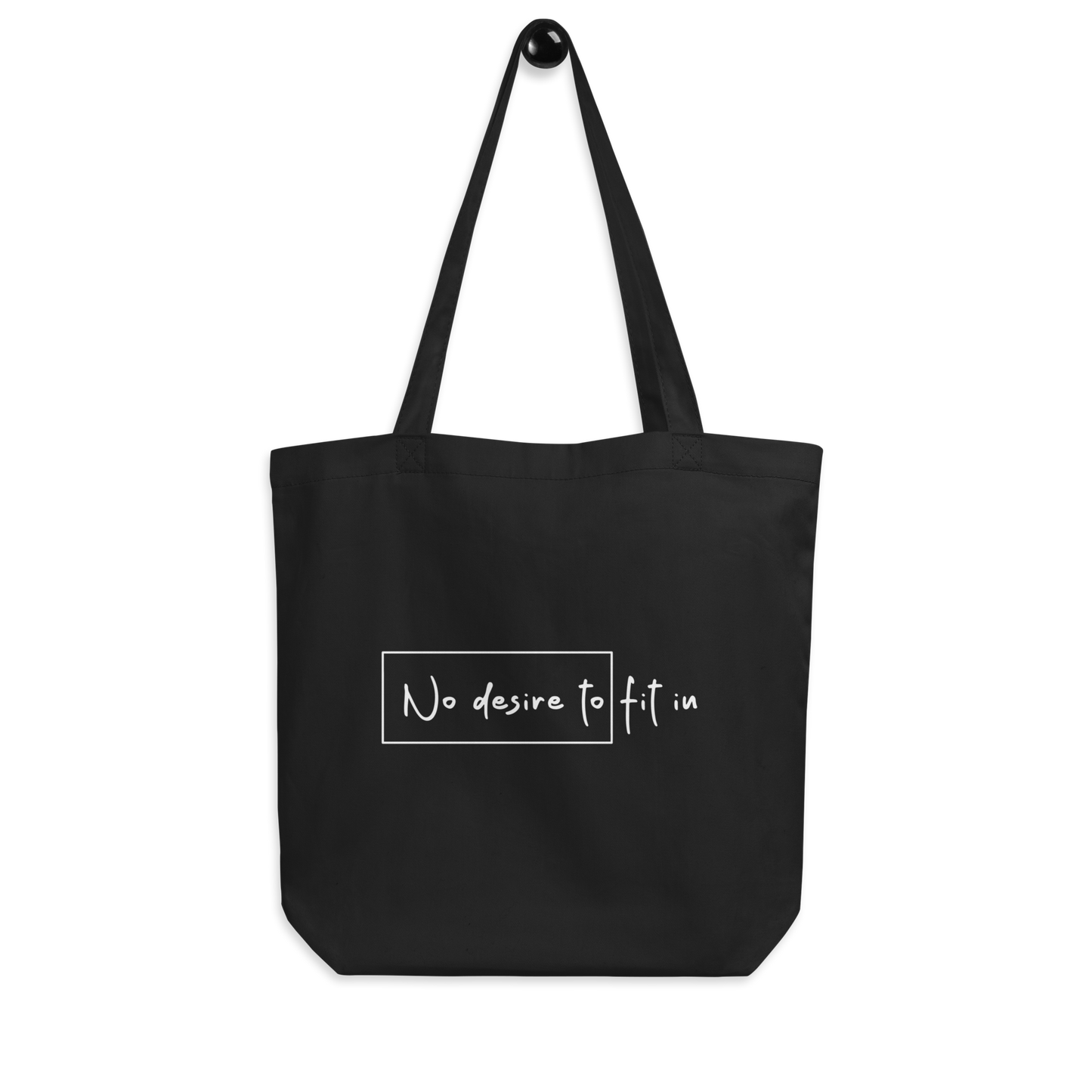 No Desire to Fit In (text only) Tote