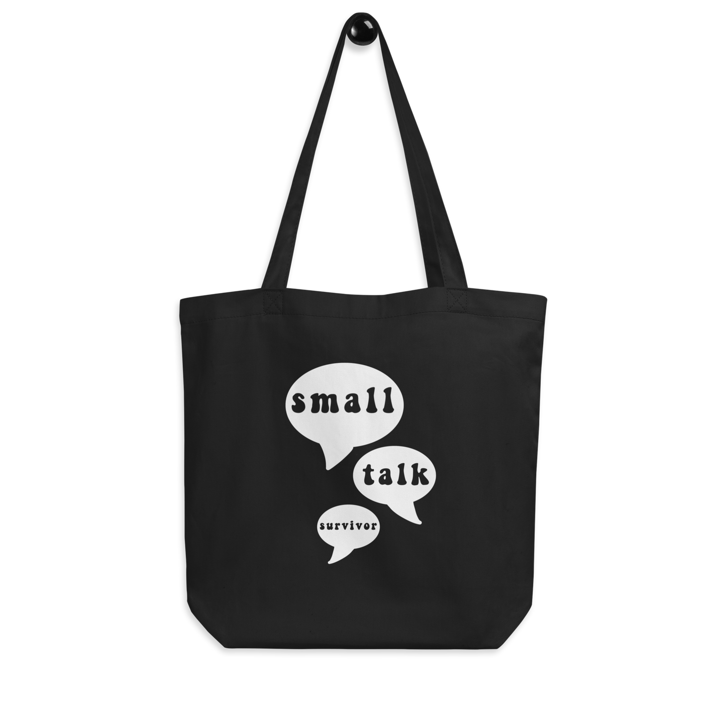 Small Talk Survivor Tote