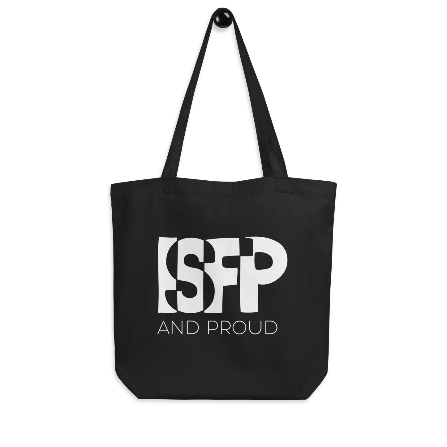 ISFP and Proud Tote