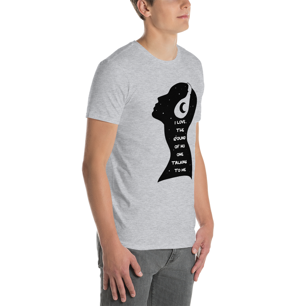 I Love The Sound of No One Talking to Me (Guy) Tee