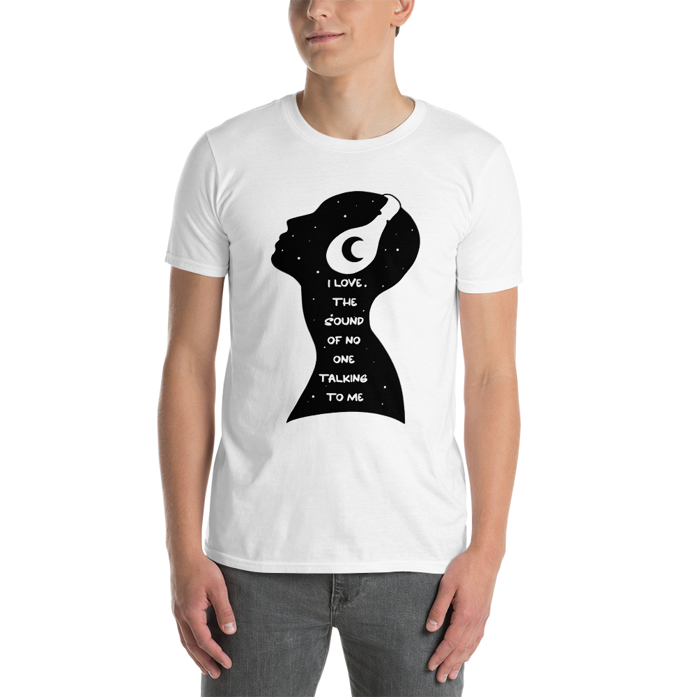 I Love The Sound of No One Talking to Me (Guy) Tee