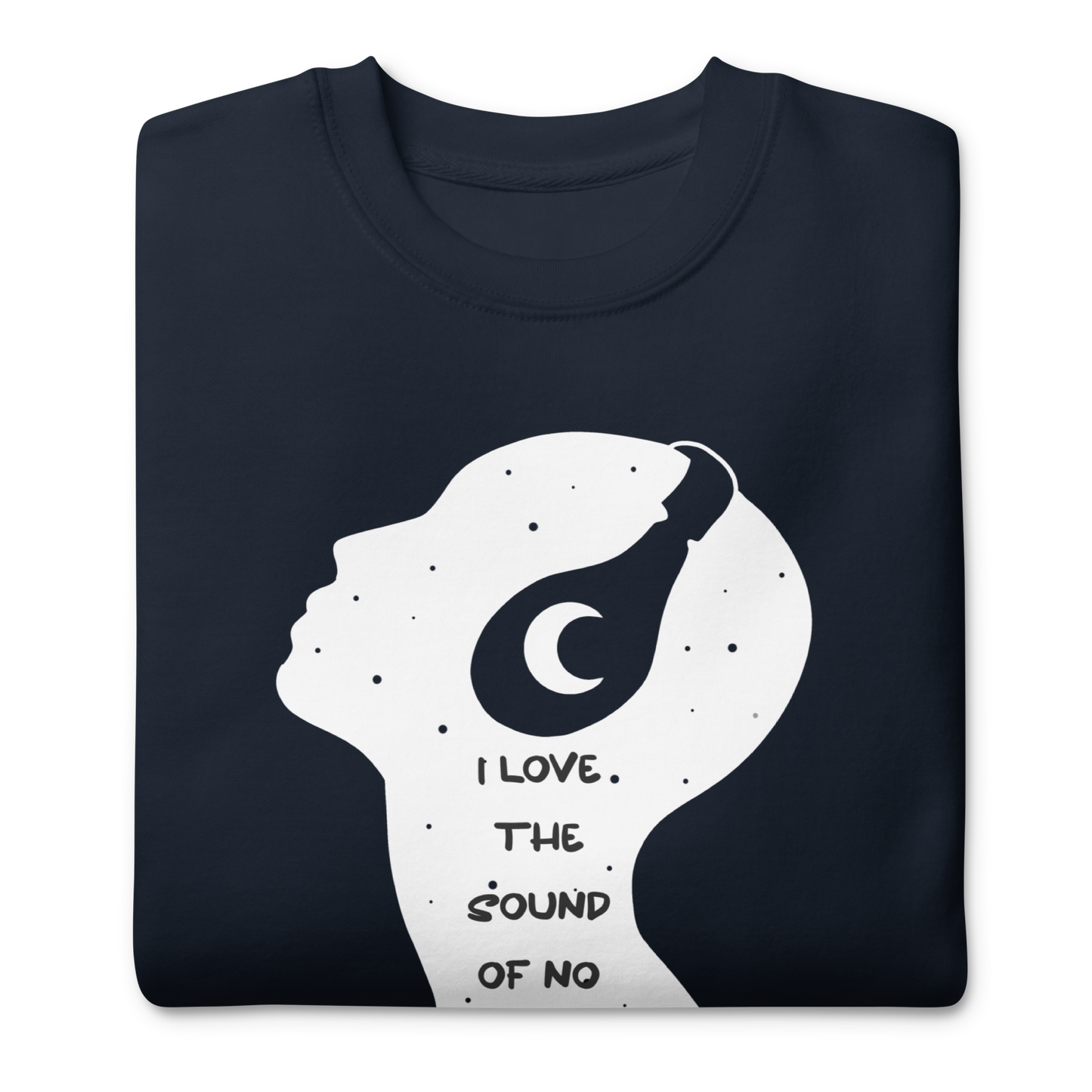 I Love The Sound of No One Talking to Me Male Sweatshirt