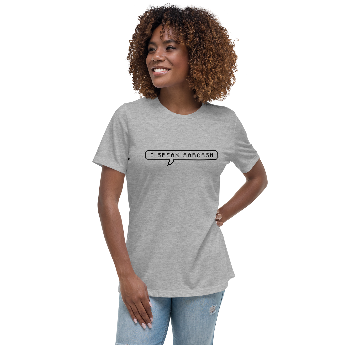 I Speak Sarcasm Tee