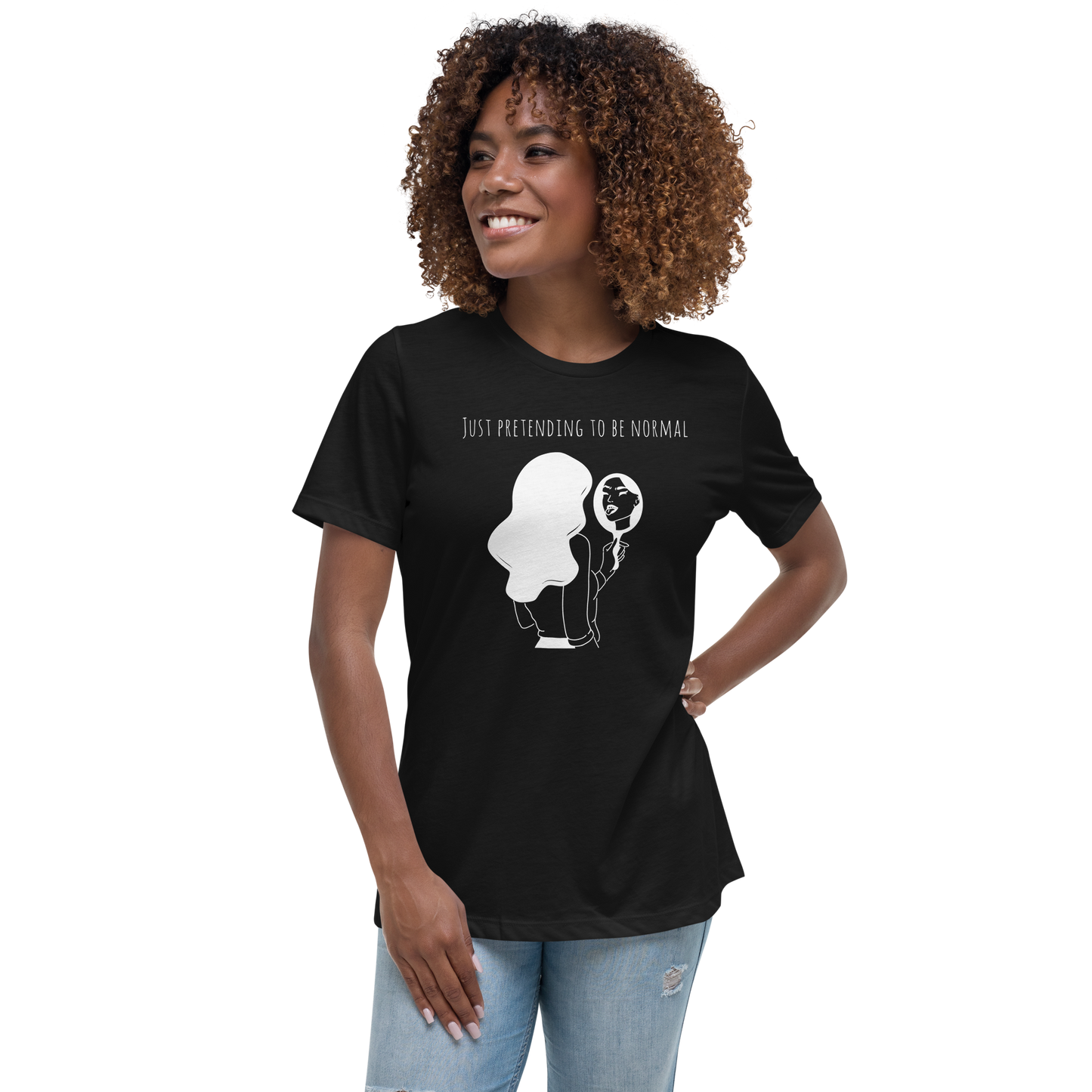 Just Pretending to be Normal Tee
