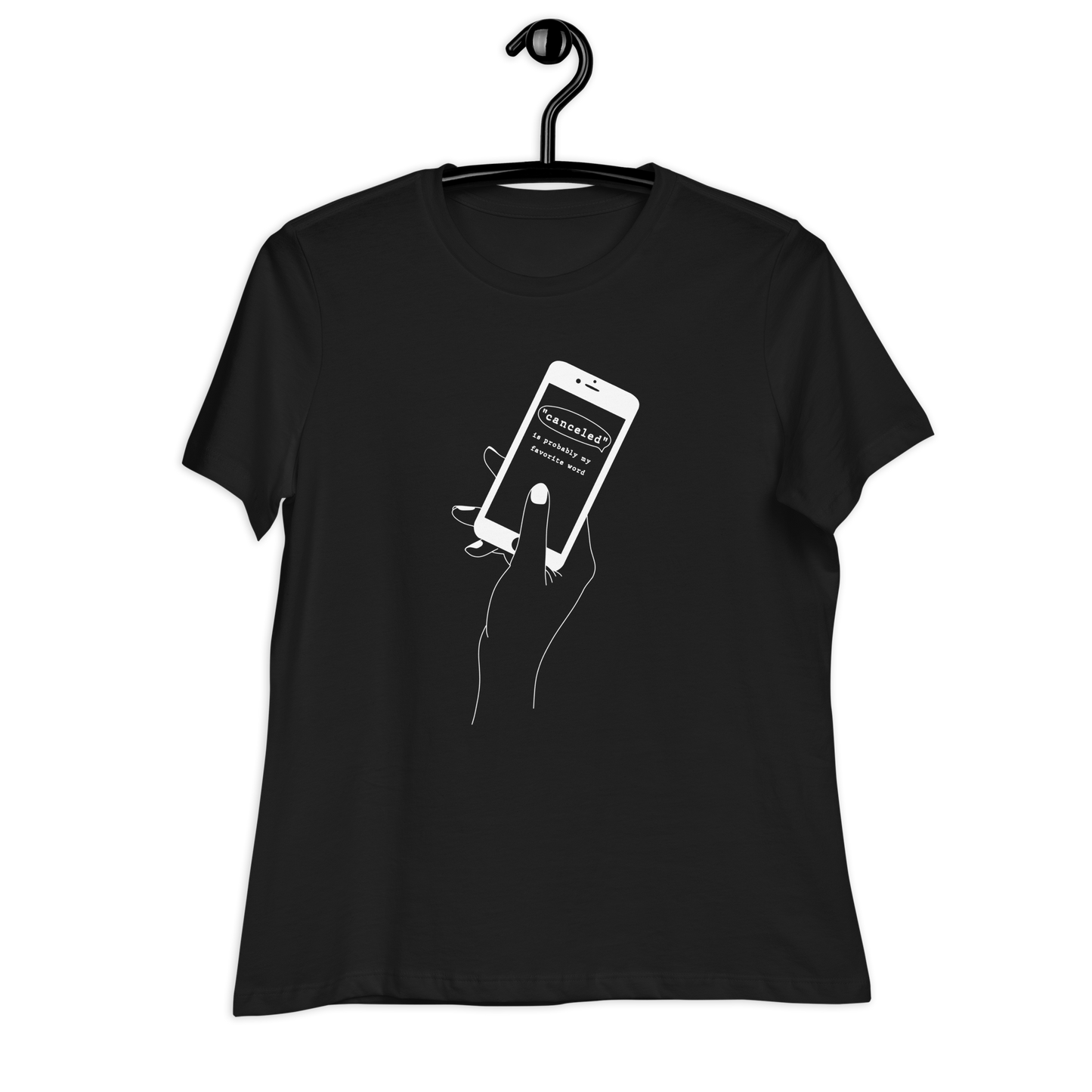 "Canceled" is Probably My Favorite Word Tee