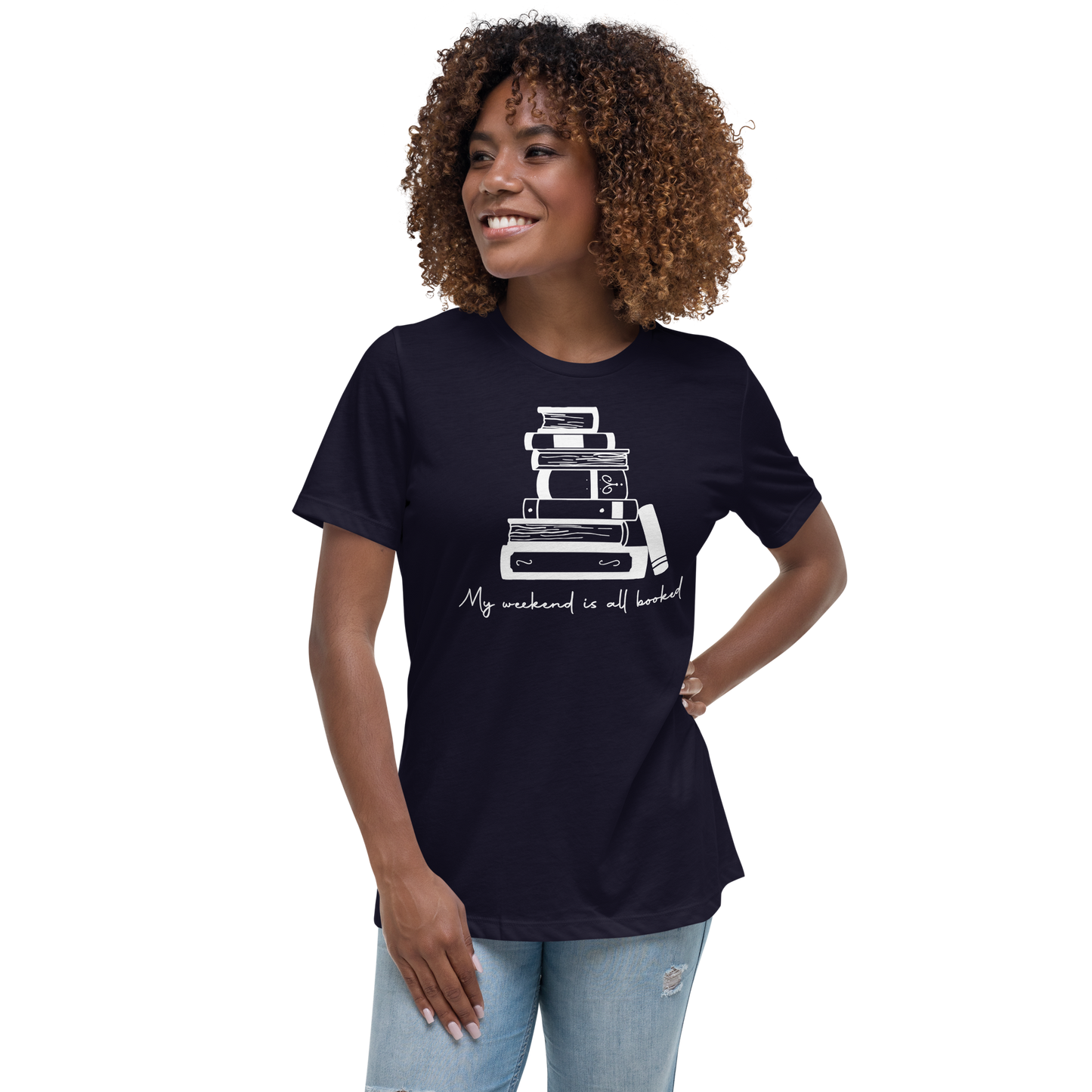 My Weekend is All Booked Tee