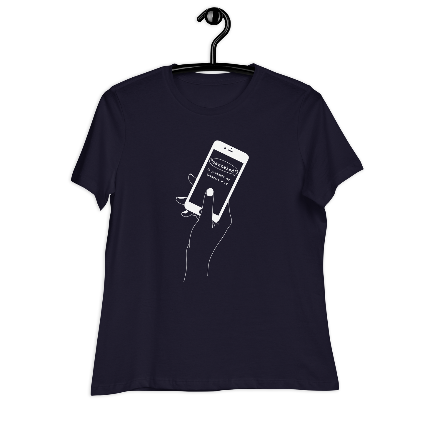 "Canceled" is Probably My Favorite Word Tee
