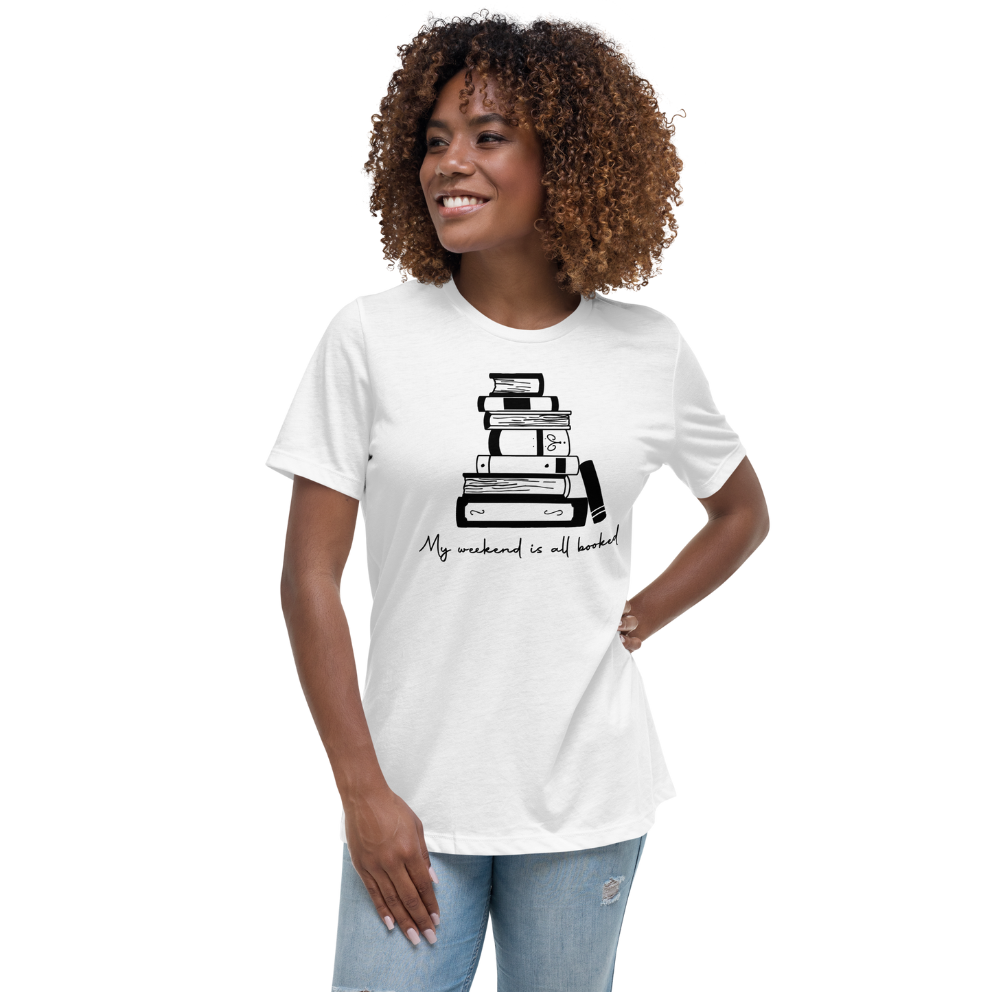 My Weekend is All Booked Tee