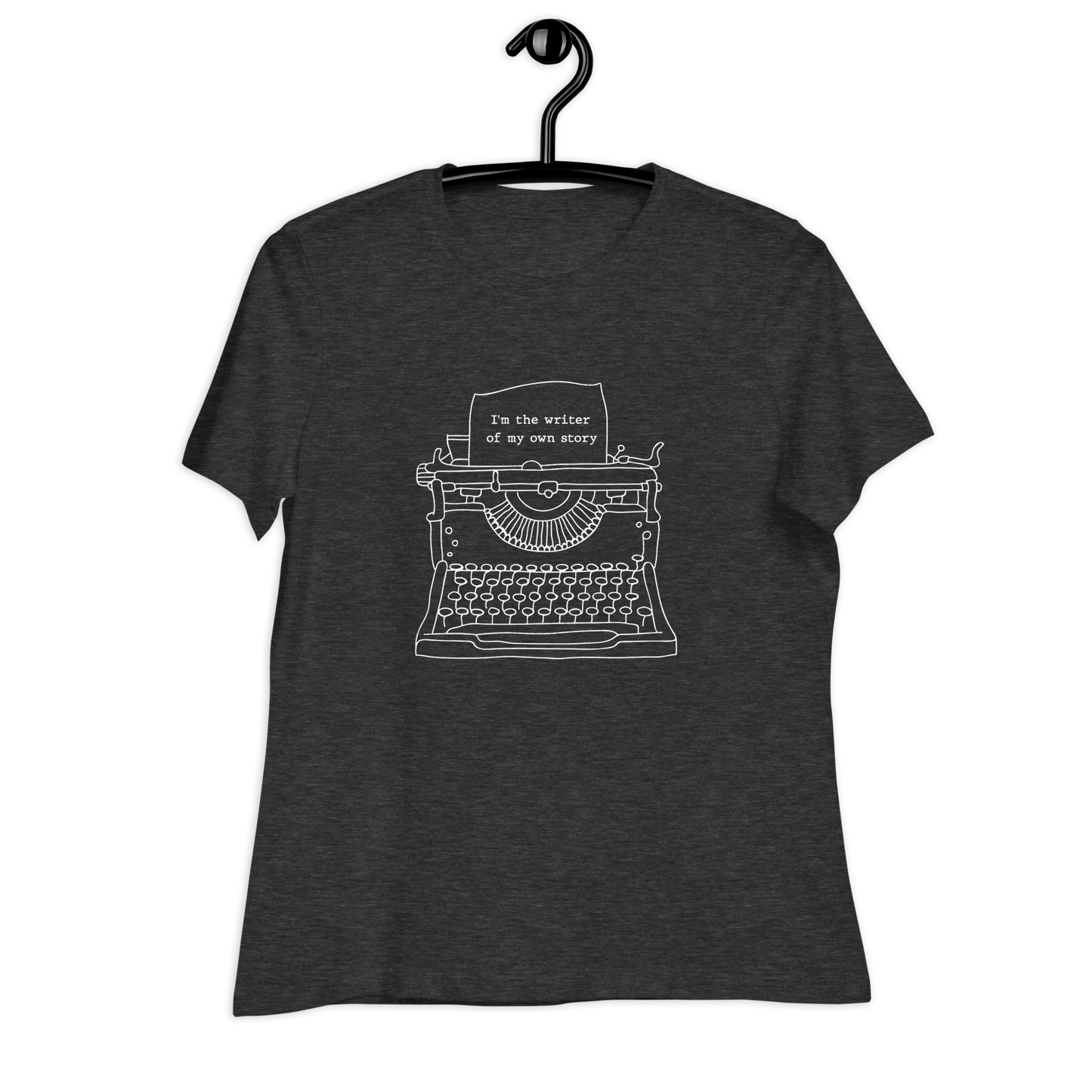 I'm the Writer of My Own Story Tee