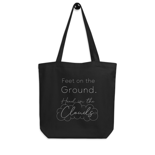 Feet on The Ground. Head in the Clouds Tote