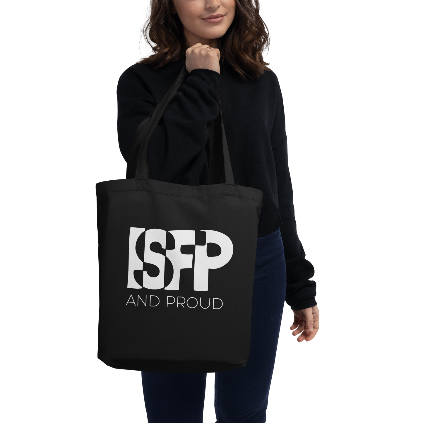 ISFP and Proud Tote