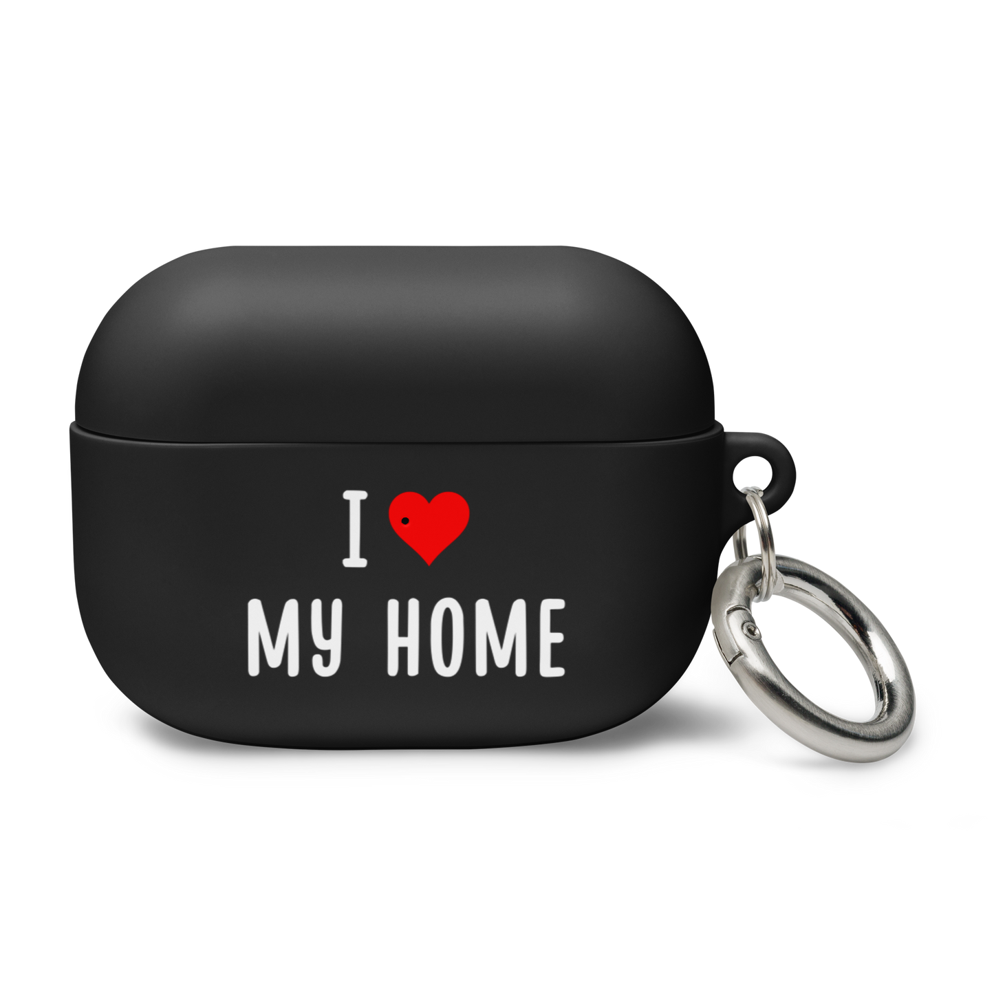 I Love My Home AirPods® Case