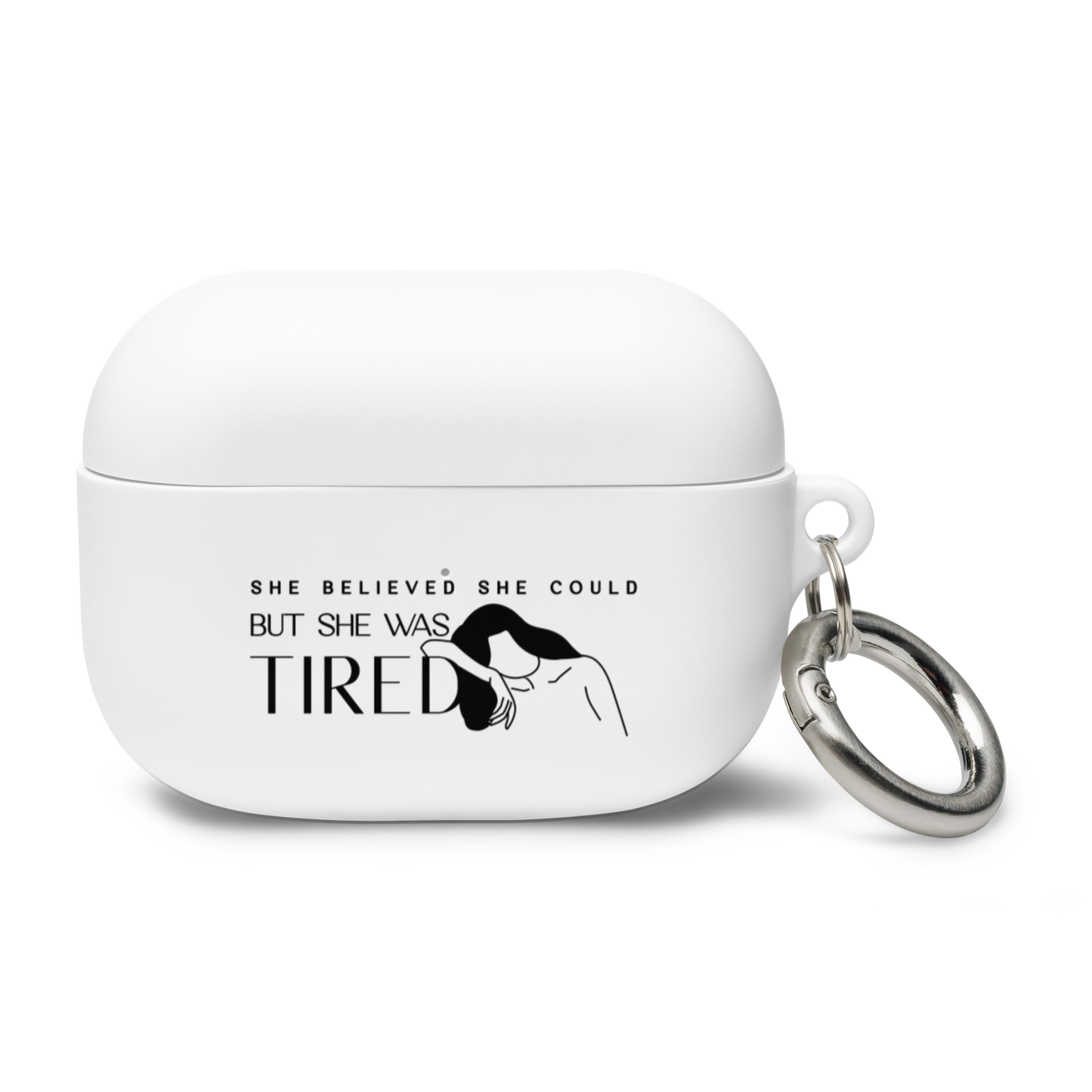 She Believed She Could But She Was Tired AirPods® Case