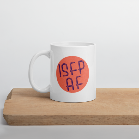 ISFP AF White Mug