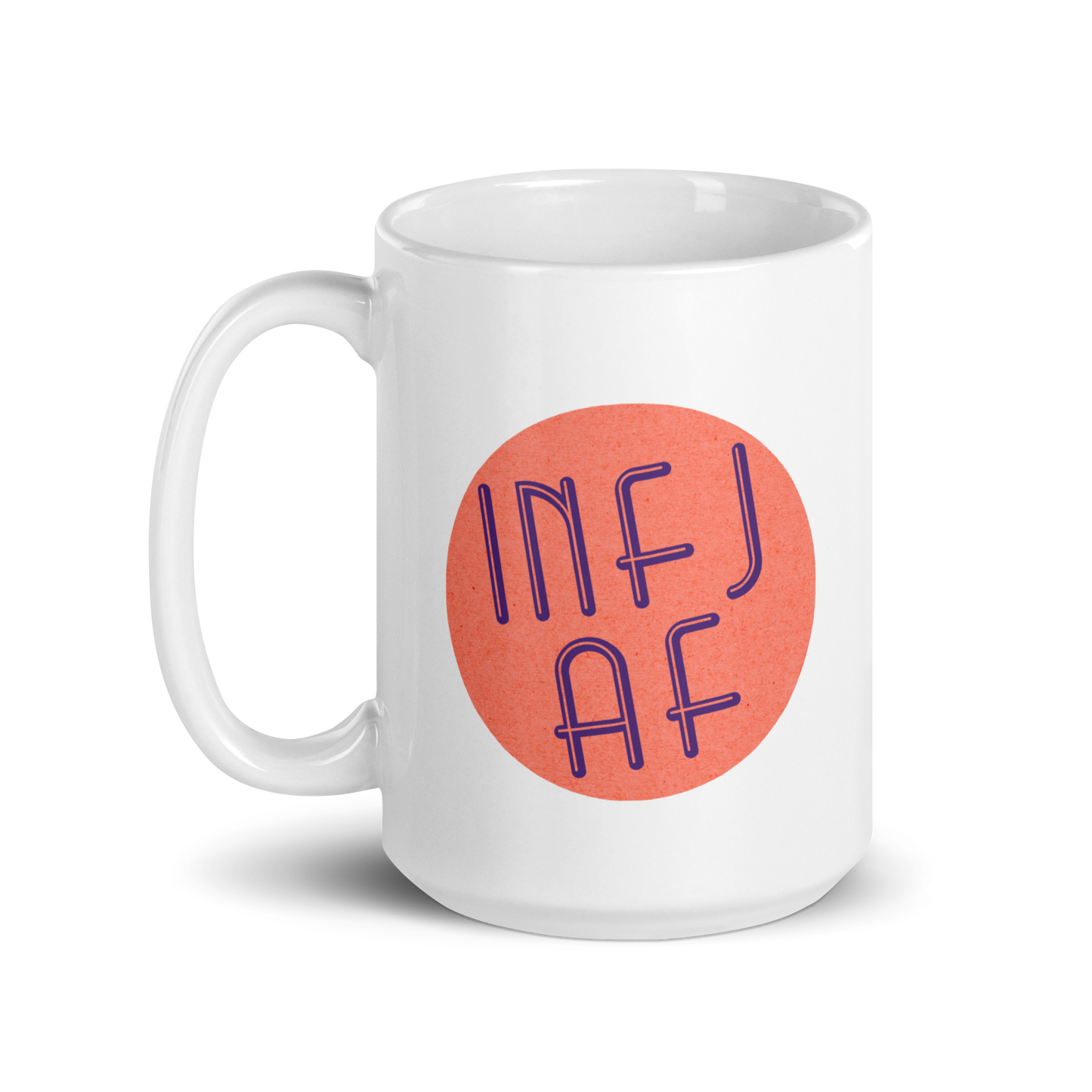 INFJ AF White Mug
