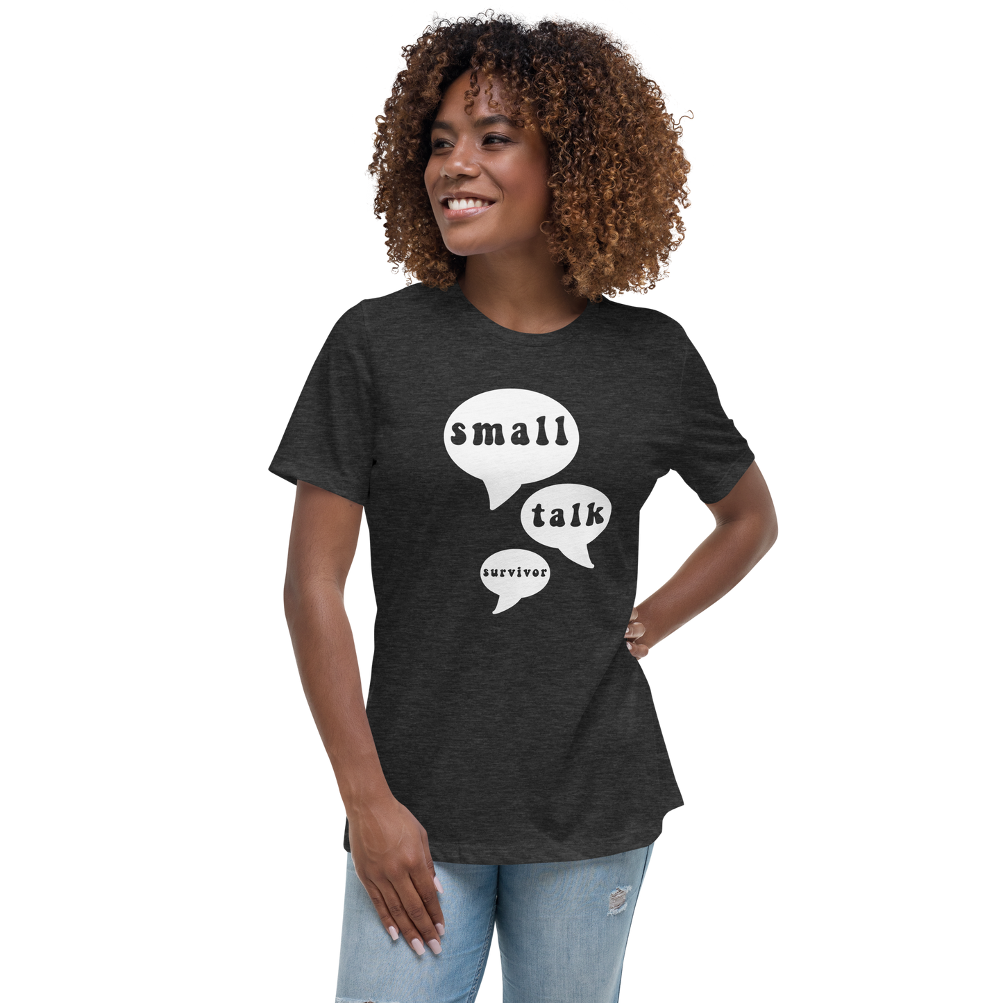 Small Talk Survivor Tee