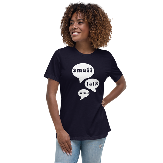 Small Talk Survivor Tee